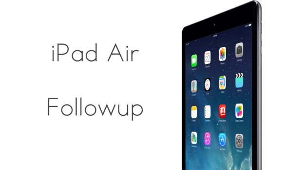 iPad Air Followup