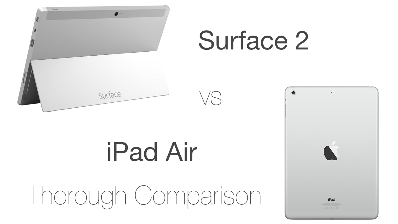 Surface 2 vs iPad Air