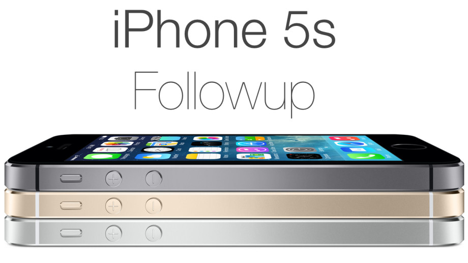 iPhone 5s followup