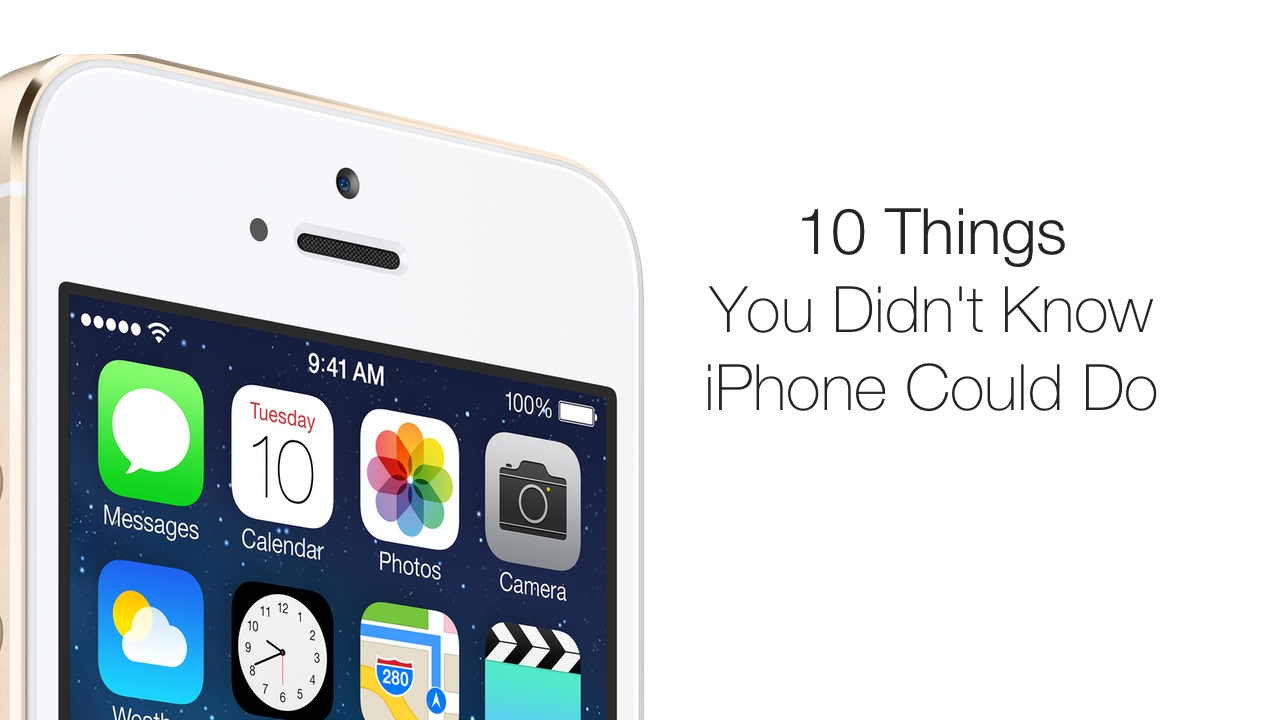 10 Things You Didn’t Know iPhone Could Do