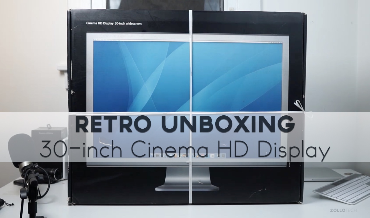 Retro Unboxing – Apple 30-inch HD Cinema Display