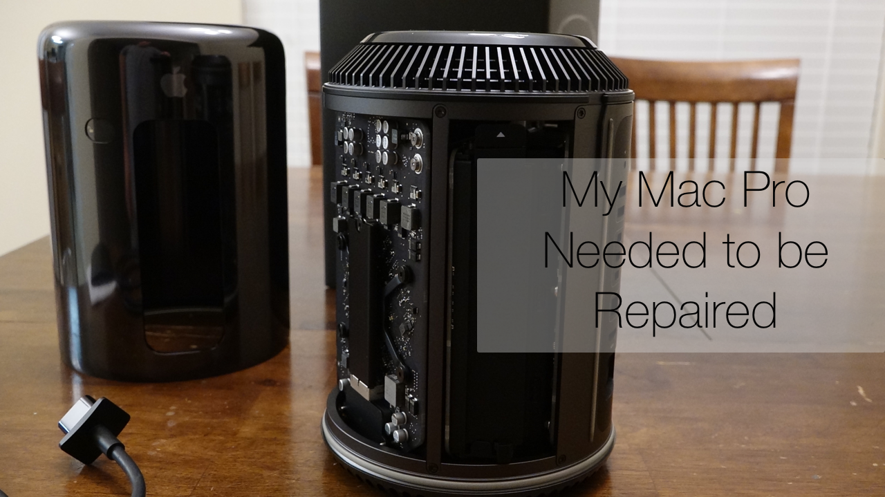 Vlog:  My Mac Pro Needed To Be Fixed