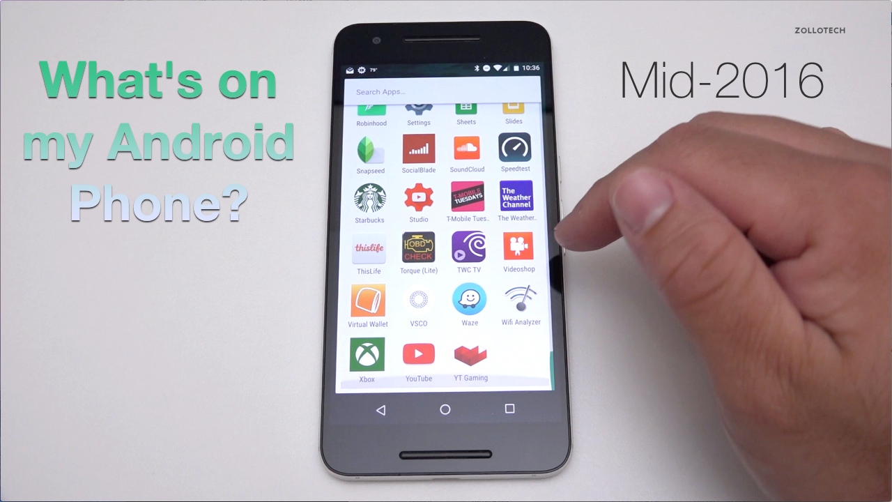 What’s on my Android Phone – Mid 2016