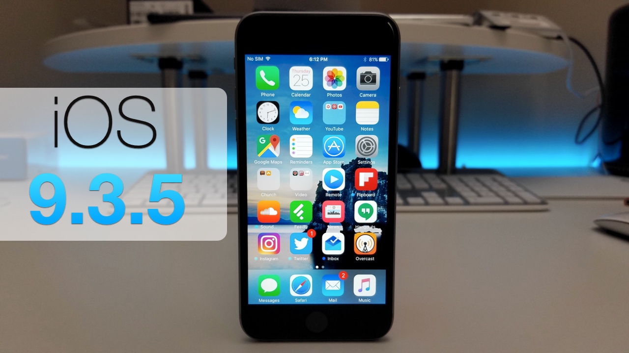 iOS 9.3.5 – What’s New?