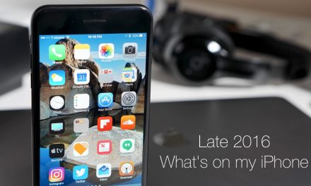 What’s on my iPhone ? – Late 2016