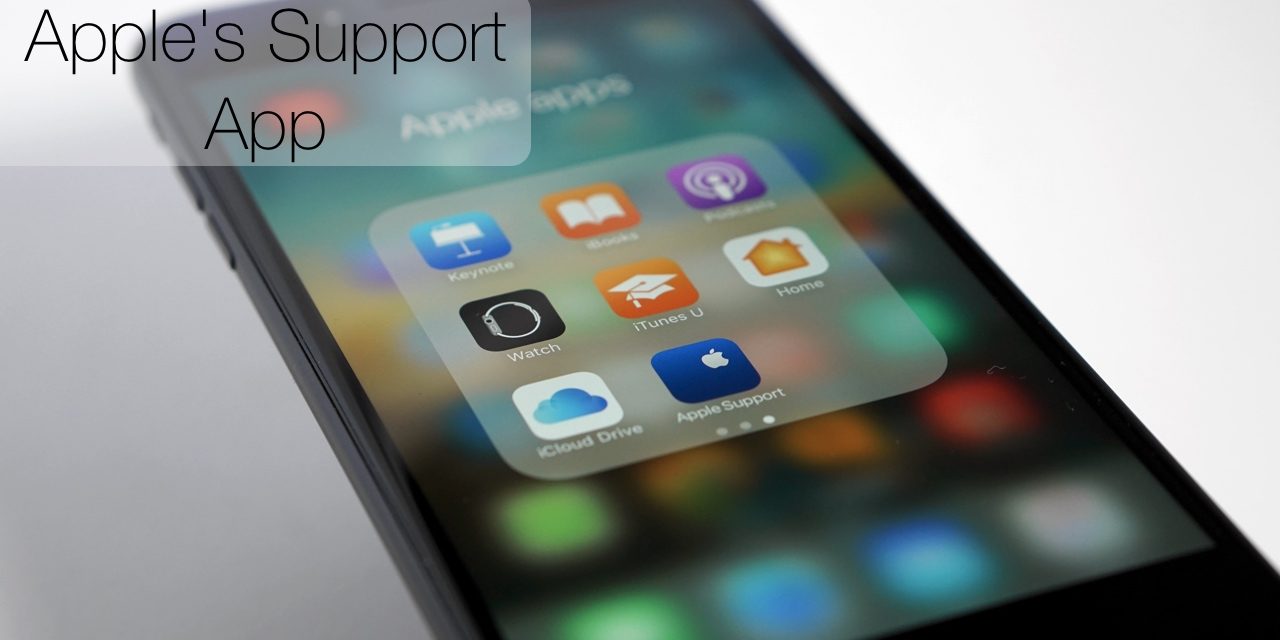Apple’s Support App – Get Help Fast