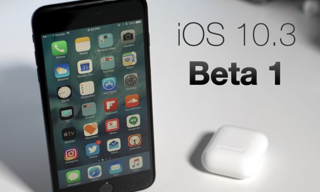 iOS 10.3 Beta 1 – What’s New?