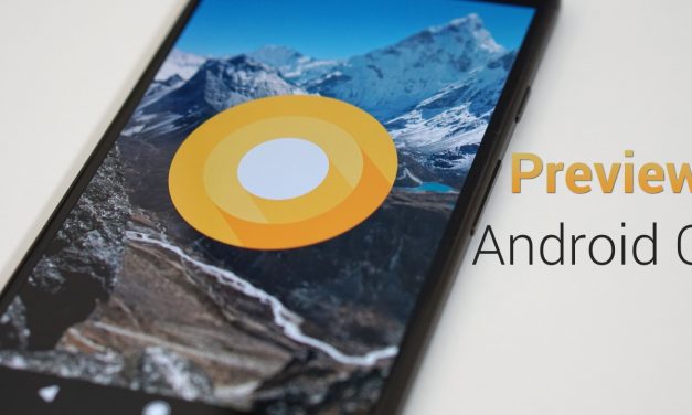 Android O Preview – What’s New?