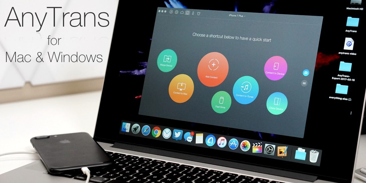 AnyTrans Review – A More Advanced iTunes