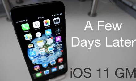iOS 11 GM – A Few Days Later / How to Install The Final Version