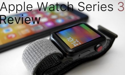 Apple Watch Series 3 Review – It’s Finally Great!