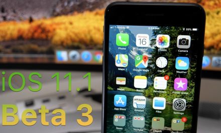iOS 11.1 Beta 3 – What’s New?