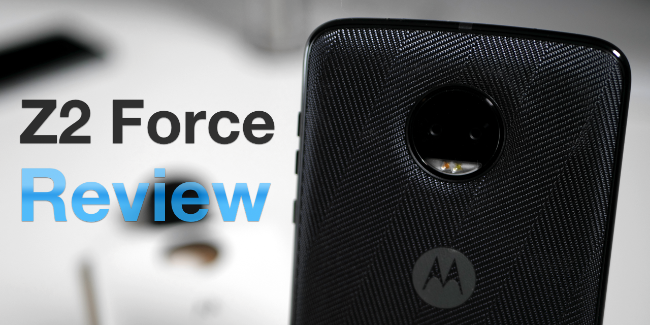 Moto Z2 Force Review – The Modular Flagship (4K)