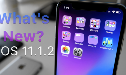 iOS 11.1.2 is Out! – What’s New?