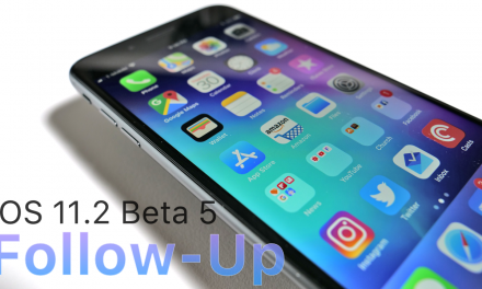 iOS 11.2 Beta 5 – Follow-up