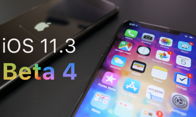 iOS 11.3 Beta 4 – What’s New?