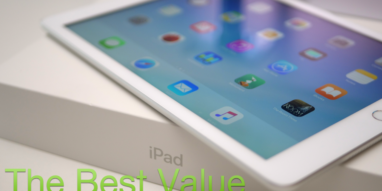 Best iPad Value – Not What You Think