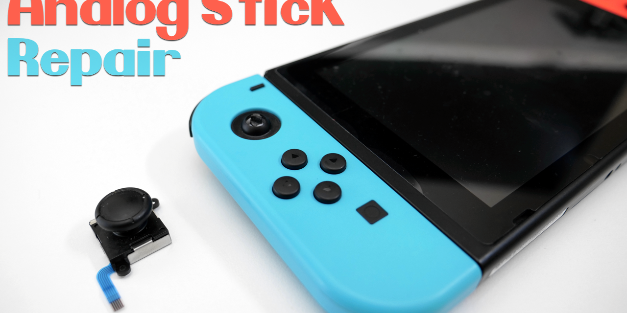 How To Fix A Nintendo Switch Joy-Con Controller Stick