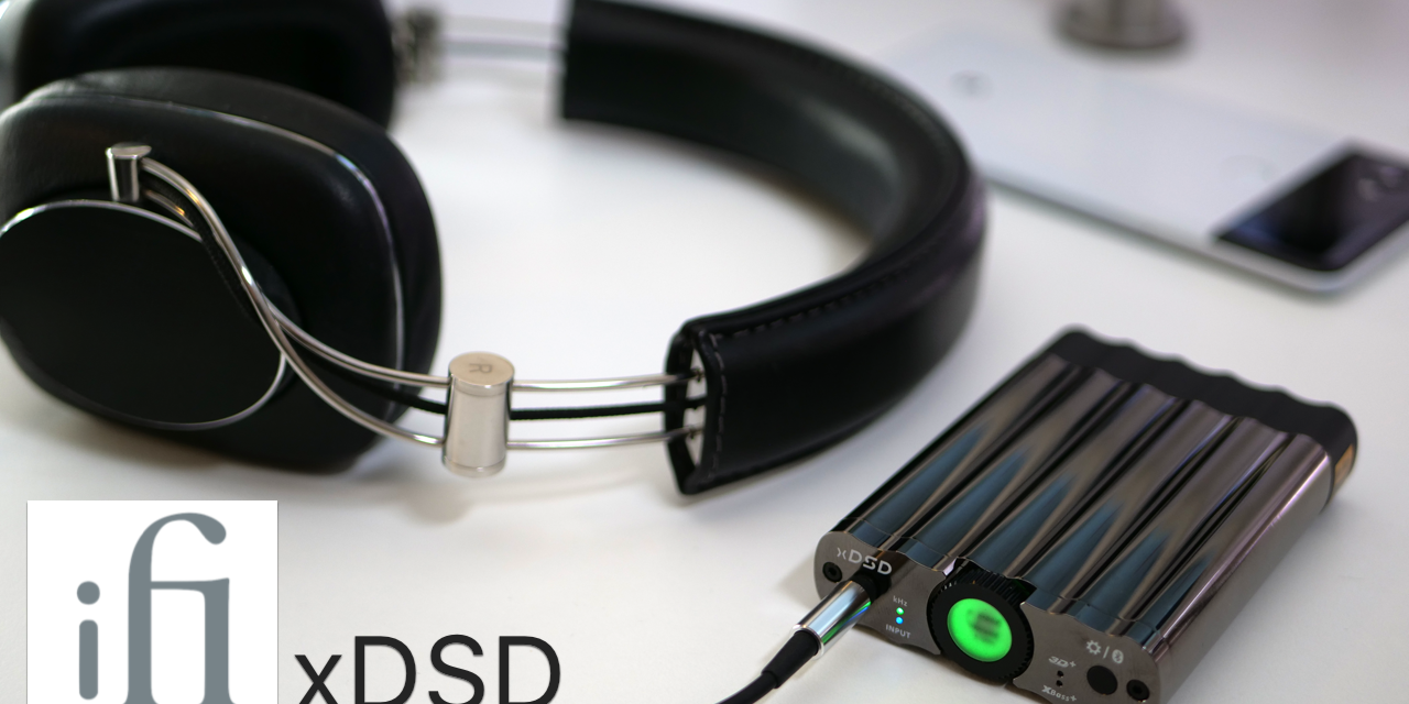 ifi xDSD – Amazing Audio from Android or iPhone