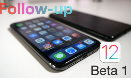 iOS 12 Beta 1 – Follow-up