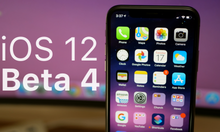 iOS 12 Beta 4 – What’s New?