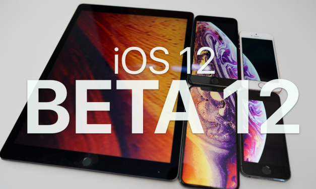 iOS 12 Beta 12 – What’s New?
