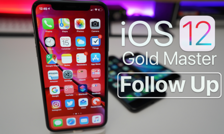 iOS 12 (GM) Gold Master – Follow up