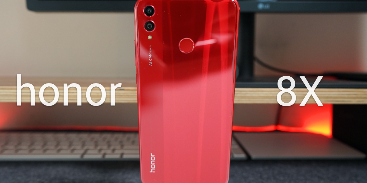 Honor 8X – Unboxing and First Look