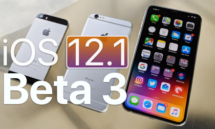 iOS 12.1 Beta 3 – What’s New?