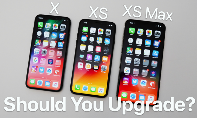 iPhone X vs iPhone XS and XS Max – Should You Upgrade?