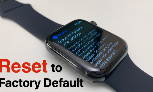 How To Reset Apple Watch To Factory Default