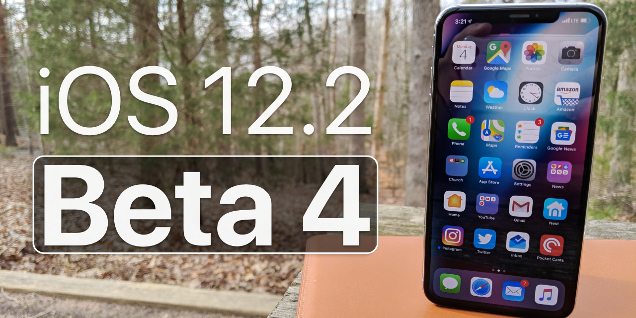 iOS 12.2 Beta 4 – What’s New?
