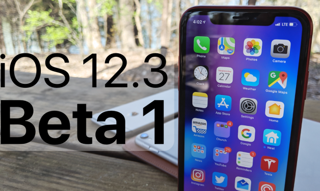 iOS 12.3 Beta 1 is Out! – What’s New?