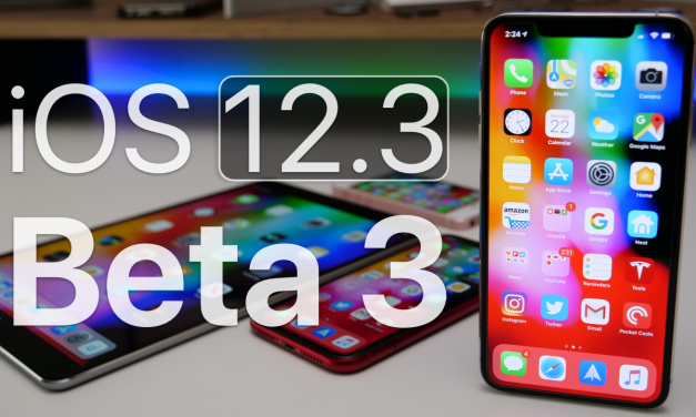 iOS 12.3 Beta 3 – What’s New?