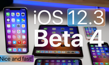 iOS 12.3 Beta 4 – What’s New?