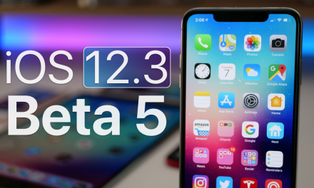 iOS 12.3 Beta 5 – What’s New?