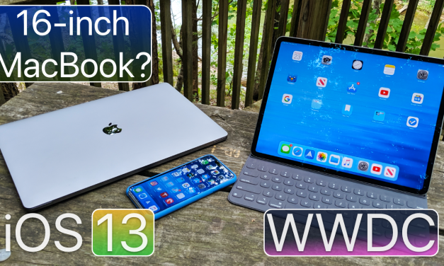 iOS 13 Dark mode, WWDC, 16-inch MacBook Pro and more
