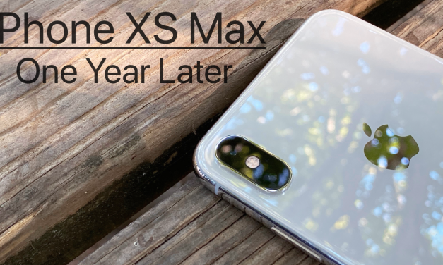 iPhone XS Max – One Year Later